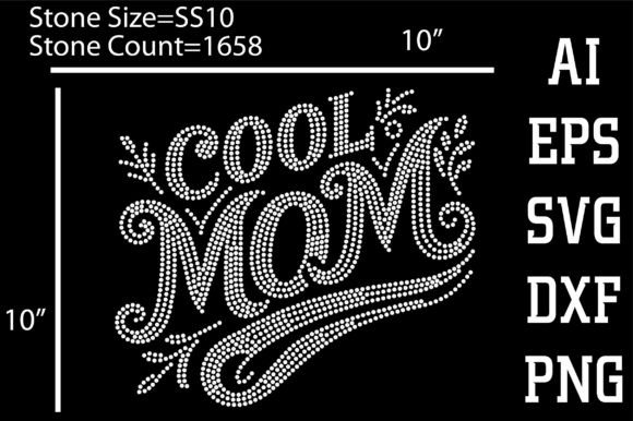 Cool Mom Rhinestone: Graphics for T-Shirt Designs