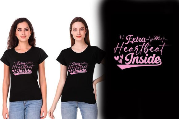Extra Heartbeat Pregnancy Valentine's Graphics for T-Shirt Designs