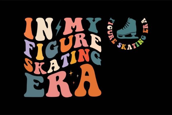 In My Figure Skating Era: Graphics for T-Shirt Designs