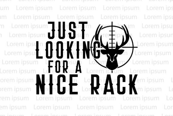 Just Looking for a Nice Rack: Graphics for T-Shirt Designs