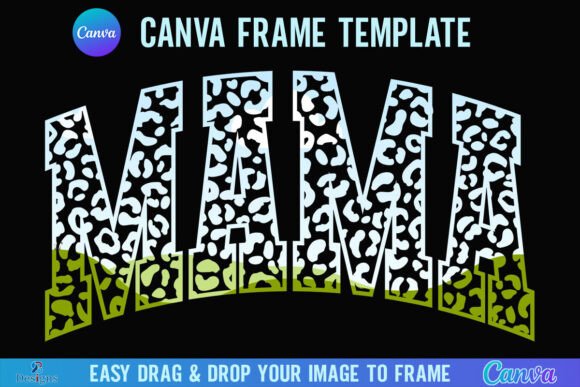 Leopard Mama Frame: Graphics for Photo Collage Amp
