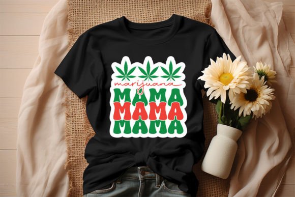 Marijuana Mama Sticker Design: Graphics for T-Shirt Designs