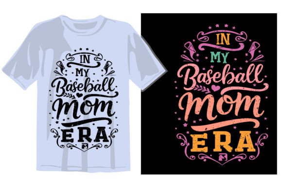 Review: Baseball Mom Era Graphics for T-Shirt Designs